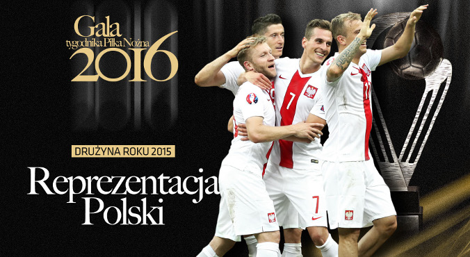 Drużyna Roku 2015: Reprezentacja Polski