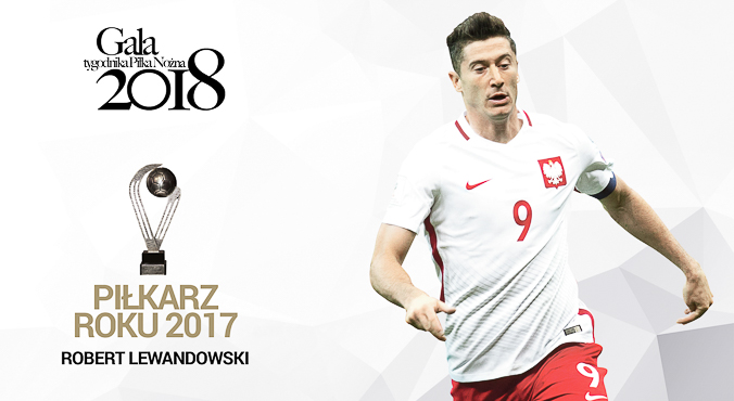 Piłkarz Roku 2017 &#8211; Robert Lewandowski