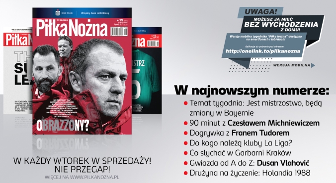 O czym piszemy w najnowszej &#8222;Piłce Nożnej&#8221;?