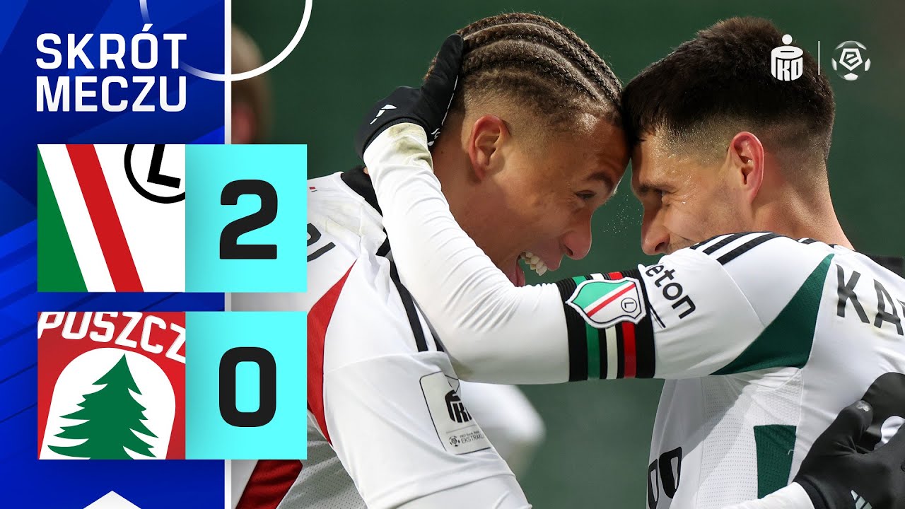 SKRÓT MECZU: Legia Warszawa 2:0 Puszcza Niepołomice