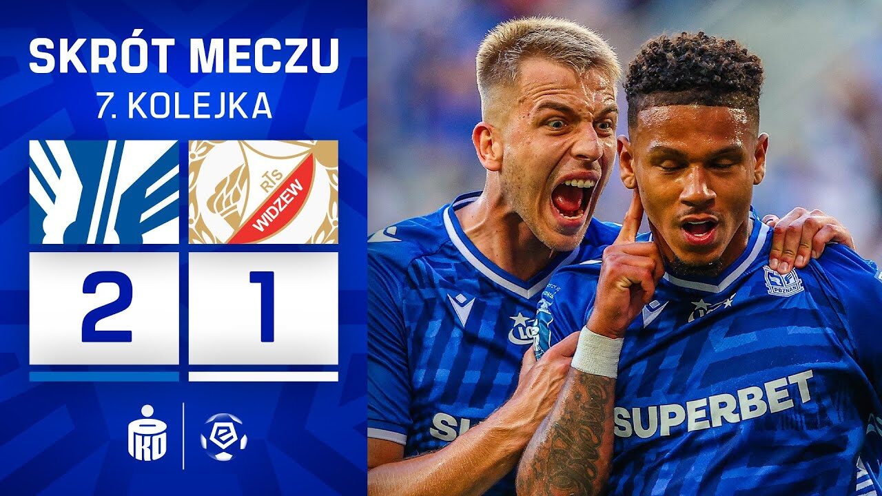 SKRÓT MECZU: Lech Poznań 2:1 Widzew Łódź