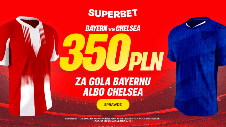 350 złotych za gola w meczu Bayernu z Chelsea. Wyjątkowa promocja Superbet