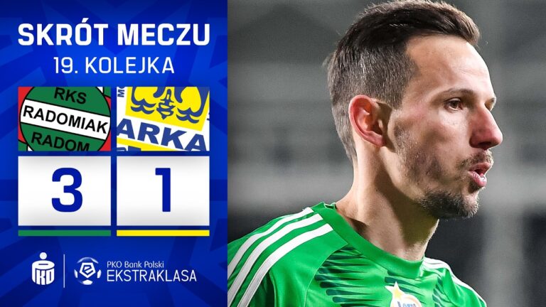 SKRÓT MECZU: Radomiak Radom 3:1 Arka Gdynia