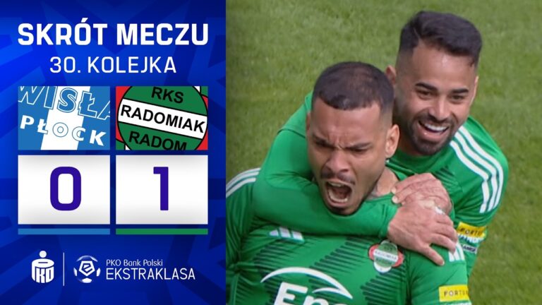 SKRÓT MECZU: Wisła Płock 0:1 Radomiak Radom