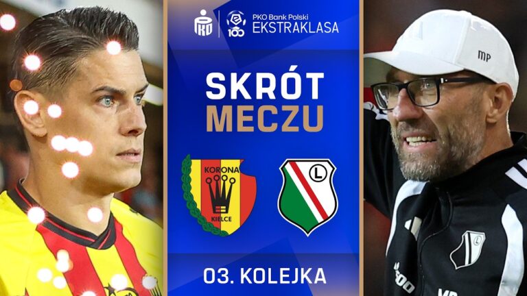 SKRÓT MECZU: Korona Kielce 1:1 Legia Warszawa